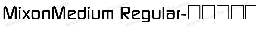 MixonMedium Regular字体转换